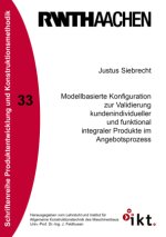 Modellbasierte Konfiguration zur Validierung kundenindividueller und funktional integraler Produkte im Angebotsprozess