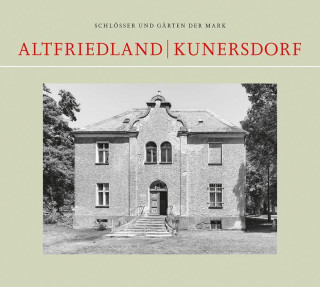 Altfriedland / Kunersdorf