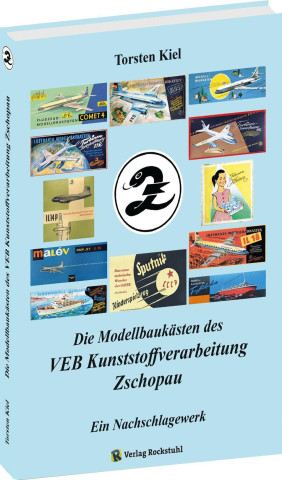 Die Modellbaukästen des VEB Kunststoffverarbeitung Zschopau ()