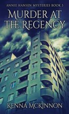 Murder At The Regency