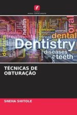 TÉCNICAS DE OBTURAÇ?O