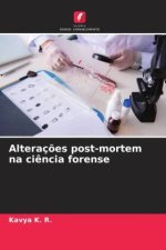 Alteraç?es post-mortem na ci?ncia forense