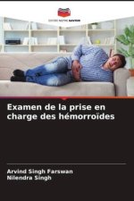 Examen de la prise en charge des hémorro?des