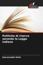 Politiche di riserva secondo la Legge indiana