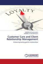 Customer Care and Client Relationship Management