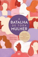 batalha de toda mulher