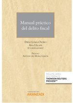 Manual práctico del Delito Fiscal (Papel + e-book)