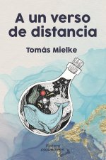 A un verso de distancia