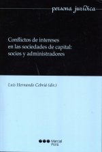 Conflictos de intereses en las sociedades de capital : socios y administradores