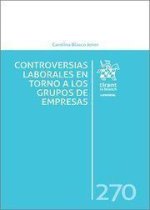Controversias laborales en torno a los grupos de empresas