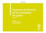Esquemas de Derecho de las sociedades de capital 7? Edición Tomo XLI