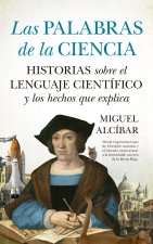 PALABRAS EN LA CIENCIA, LAS