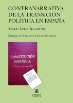 Contranarrativa de la transición política en Espa?a