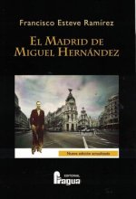 El Madrid de Miguel Hernández