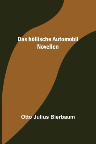 Das höllische Automobil