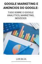 Google Marketing e Anúncios Do Google
