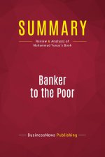 Summary: Banker to the Poor