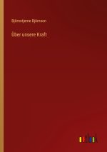 Über unsere Kraft