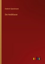 Die Heidklause