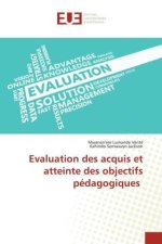 Evaluation des acquis et atteinte des objectifs pédagogiques