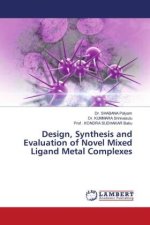 Design, Synthesis and Evaluation of Novel Mixed Ligand Metal Complexes