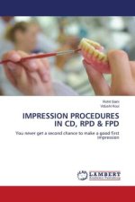 IMPRESSION PROCEDURES IN CD, RPD & FPD