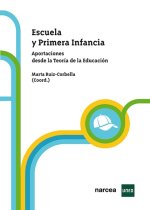 Escuela y primera infancia: Aportaciones desde la teoría de la educación