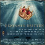 Our Hunting Fathers, Gloriana-Suite u.a.