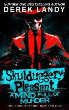 Skulduggery Pleasant - A mind full of murder