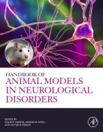 Handbook of Animal Models in Neurological Disorders