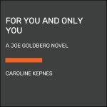 For You and Only You