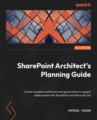 SharePoint Architect's Planning Guide