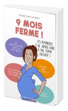 9 mois ferme !