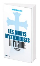 Les Morts mystérieuses de l'Histoire -POCHE