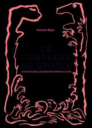 Le complexe du sphinx