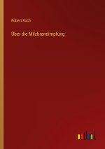 Über die Milzbrandimpfung