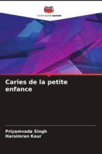 Caries de la petite enfance