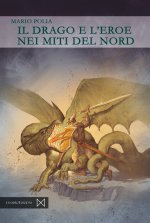 drago e l'eroe nei miti del Nord