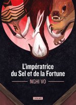 L'Impératrice du sel et de la fortune