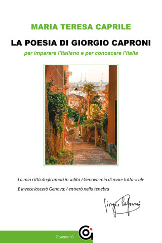 poesia di Giorgio Caproni per imparare l'italiano e per conoscere l'Italia
