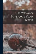 Woman Suffrage Year Book