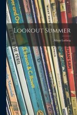 Lookout Summer