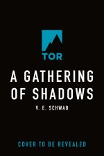 A Gathering of Shadows