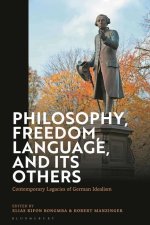 Philosophy, Freedom, Language, and its Others