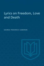 Lyrics on Freedom, Love and Death