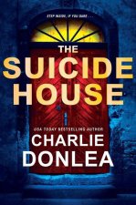 The Suicide House: A Gripping and Brilliant Novel of Suspense