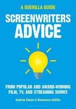 Guerilla Filmmaker's Guide to Screenwriting