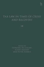 Tax Law in Times of Crisis and Recovery