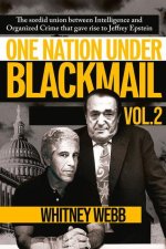 One Nation Under Blackmail Vol 2