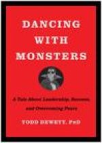 Dancing with Monsters